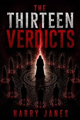 The Thirteen Verdicts B0HDKJ8MV2 Book Cover