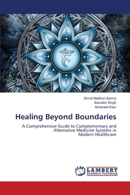 Healing Beyond Boundaries 6208439515 Book Cover