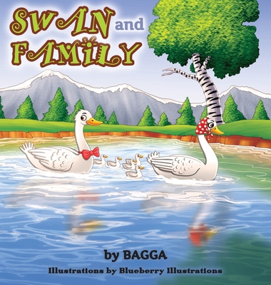 Swan and Family 0578892510 Book Cover