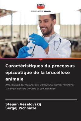 Caractéristiques du processus épizootique de la... [French] 6207245156 Book Cover