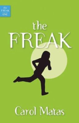 The Freak (The Freak No.1) 1552639304 Book Cover