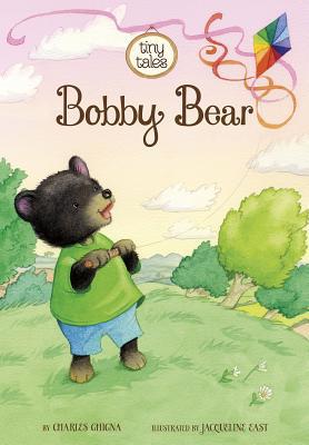 Bobby Bear 1479565350 Book Cover