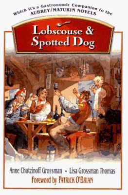 Lobscouse and Spotted Dog: Which It's a Gastron... 0393045595 Book Cover