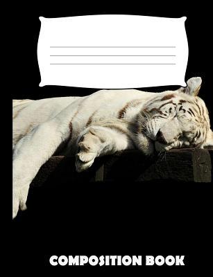 Composition Book: Tiger Composition Notebook Wi... 1074056280 Book Cover