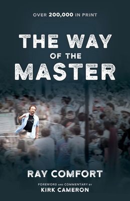 The Way of the Master (Formerly Titled Revival'... 0882702203 Book Cover