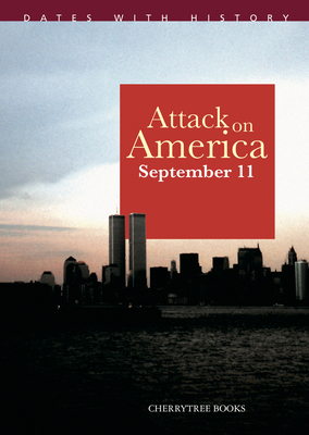 Attack on America: September 11 1842349325 Book Cover