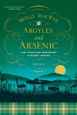 Argyles and Arsenic: The Highland Bookshop Myst... 1639363696 Book Cover