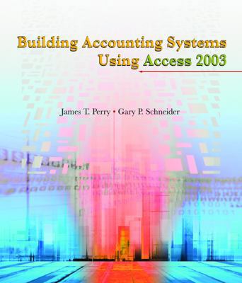 Building Accounting Systems Using Access 2003 0324207409 Book Cover