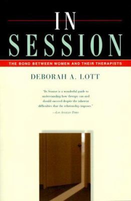 In Session: The Bond Between Women and Their Th... 0716740257 Book Cover