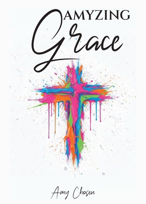 Amyzing Grace B0GVVQWHG1 Book Cover