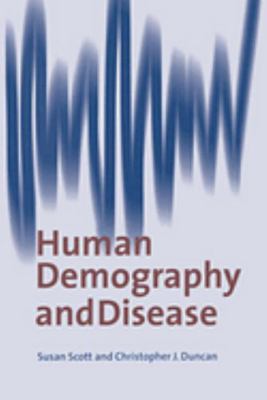 Human Demography and Disease 0521017696 Book Cover