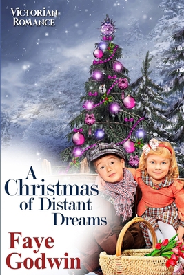 A Christmas of Distant Dreams B0DM555NG8 Book Cover