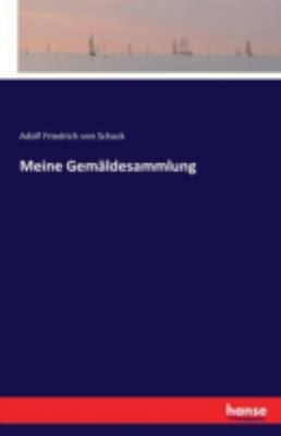 Meine Gemäldesammlung [German] 3741120391 Book Cover