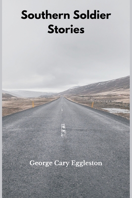 Southern Soldier Stories 9395675306 Book Cover