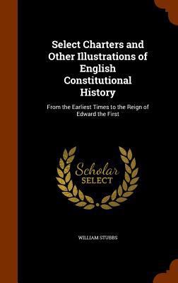 Select Charters and Other Illustrations of Engl... 1345996535 Book Cover