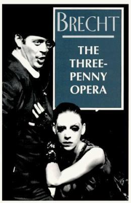 The Three-Penny Opera 1559702524 Book Cover