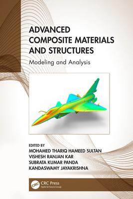 Advanced Composite Materials and Structures: Mo... 0367746344 Book Cover