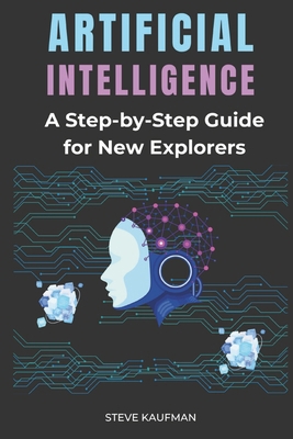 Artificial Intelligence: A journey for beginner... B0DY1XJMHD Book Cover