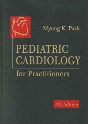 Pediatric Cardiology for Practitioners 0323014445 Book Cover
