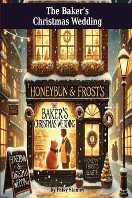 The Bakers Christmas Wedding 0999161512 Book Cover