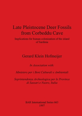 Late Pleistocene Deer Fossils from Corbeddu Cav... 0860549046 Book Cover