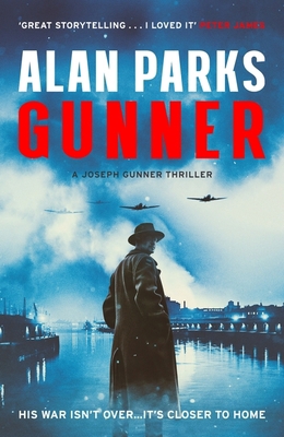 Gunner: His War Isn't Over . . . It's Closer to... 1399819666 Book Cover