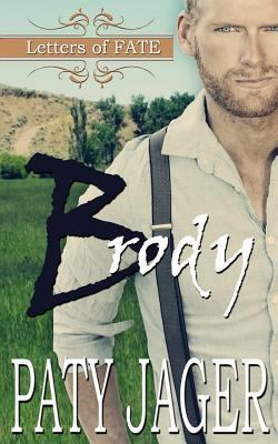 Brody: Letters of Fate 1944973095 Book Cover