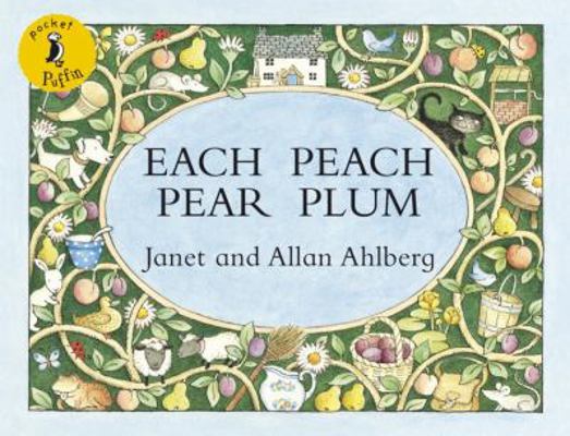 Pocket Puffin Each Peach Pear Plum 0141502525 Book Cover