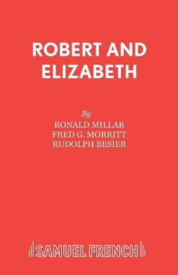 Robert and Elizabeth 0573080380 Book Cover