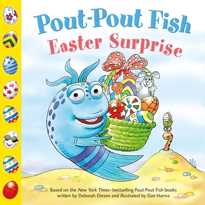 Pout-Pout Fish: Easter Surprise 0374310513 Book Cover