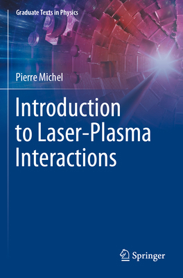 Introduction to Laser-Plasma Interactions 303123426X Book Cover