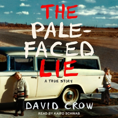 The Pale-Faced Lie: A True Story B08ZDFPFJ2 Book Cover