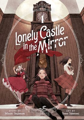 Lonely Castle in the Mirror (Manga) Vol. 4            Book Cover