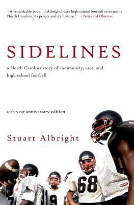 Sidelines: A North Carolina Story of Community,... 1792981651 Book Cover