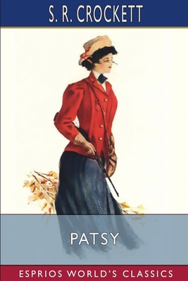 Patsy (Esprios Classics) B09W8J69L5 Book Cover