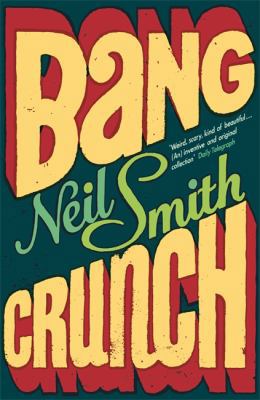 Bang Crunch 0753824442 Book Cover