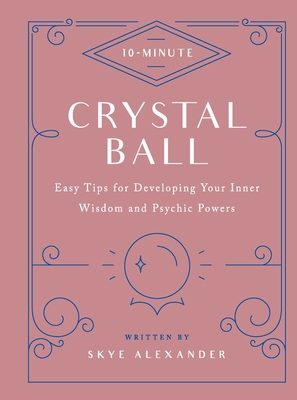 10-Minute Crystal Ball 0760399174 Book Cover