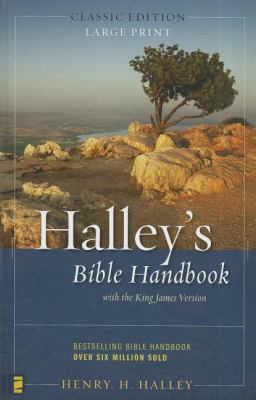 Halley's Bible Handbook [Large Print] 0310606853 Book Cover