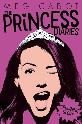 Princess Diaries 10: Crowning Glory [Paperback]... 1509819053 Book Cover