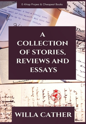 A Collection of Stories, Reviews and Essays 6057748891 Book Cover
