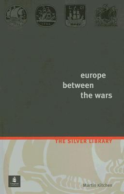 Europe Between the Wars: A Political History 0582418690 Book Cover