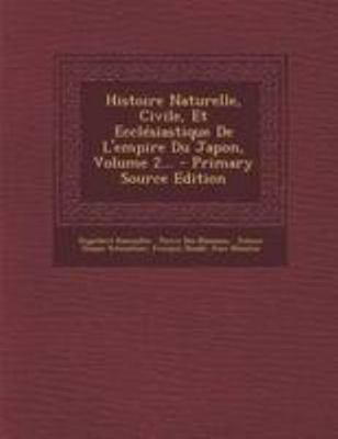 Histoire Naturelle, Civile, Et Ecclesiastique d... [French] 1295100282 Book Cover