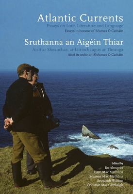 Atlantic Currents: Essays on Lore, Literature a... 1906359695 Book Cover