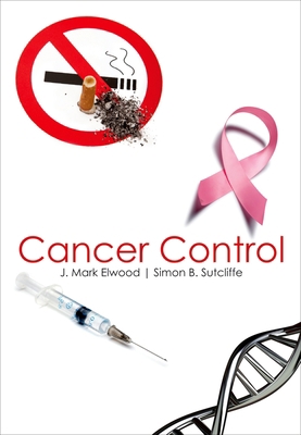 Cancer Control 0199550174 Book Cover