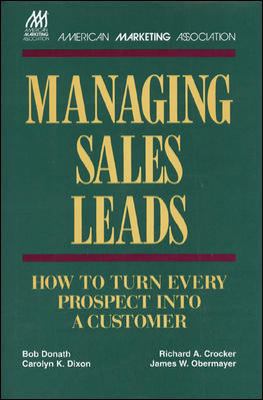 Managing Sales Leads: How to Turn Every Prospec... 0844235997 Book Cover