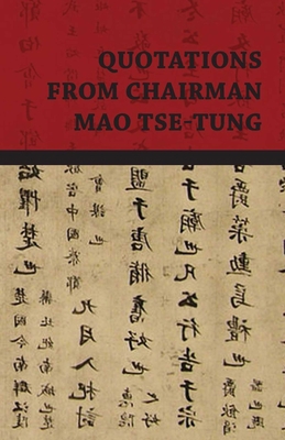 Quotations from Chairman Mao Tse-Tung 1409724751 Book Cover
