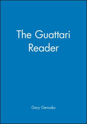 The Guattari Reader B0073C1DT0 Book Cover