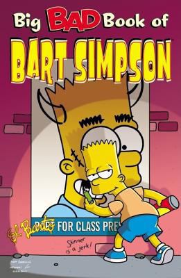 Big Bad Book of Bart Simpson 0060555904 Book Cover