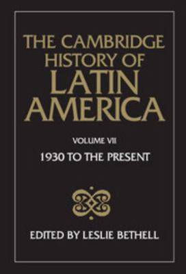 The Cambridge History of Latin America Vol 7: L... 0521245184 Book Cover