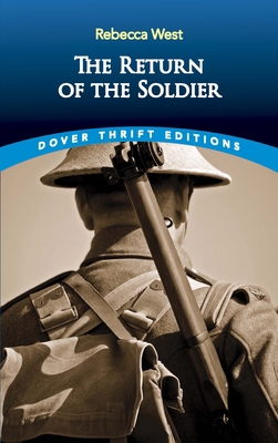 The Return of the Soldier 0486839303 Book Cover